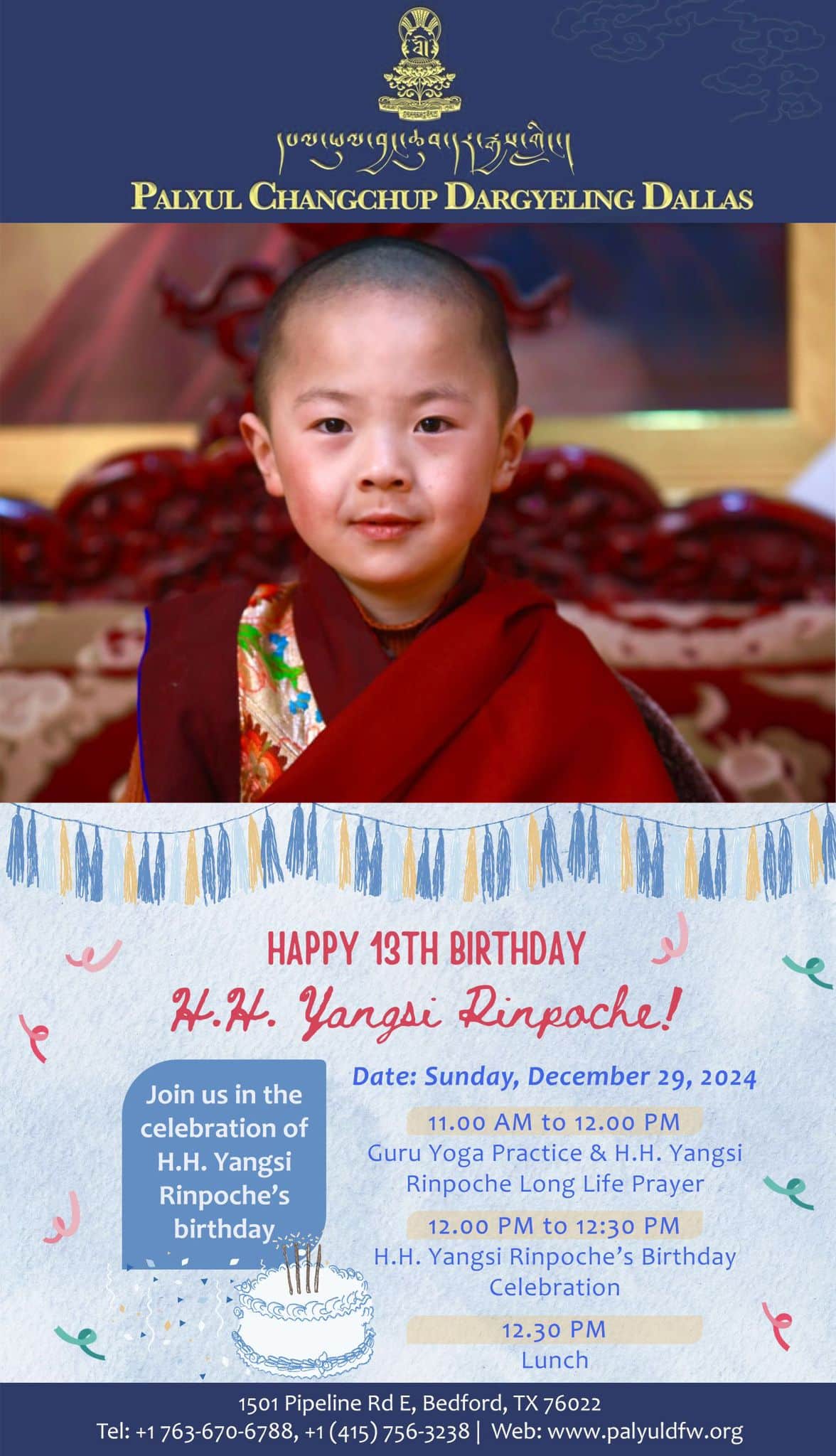 Special celebration and prayer session of the 13th birthday of His Holiness Yangsi Rimboche