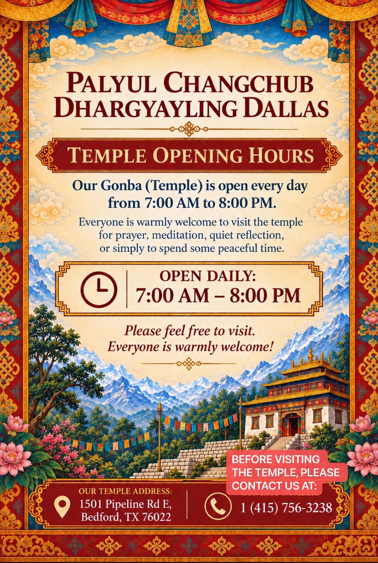 Palyul Chandchub Dhargyayling Dallas – Temple Opening Hours